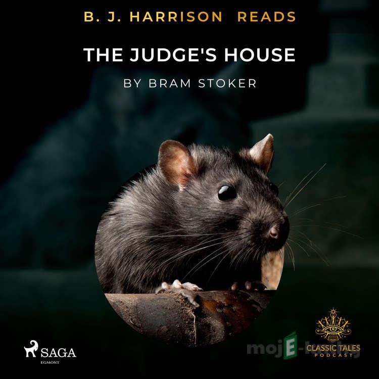 B. J. Harrison Reads The Judge's House (EN) - Bram Stoker B. J. Harrison Reads The Judge's House (EN) - Bram Stoker