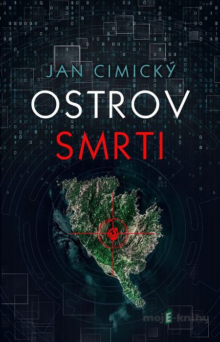 Ostrov smrti - Jan Cimický Ostrov smrti - Jan Cimický