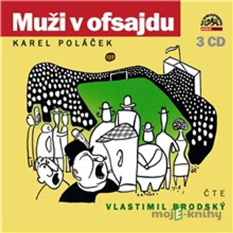 Muži v ofsajdu - Karel Poláček Muži v ofsajdu - Karel Poláček