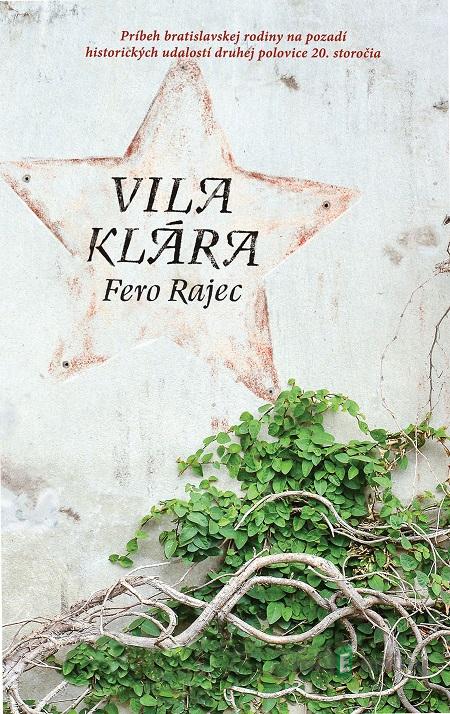 Vila Klára - Fero Rajec Vila Klára - Fero Rajec