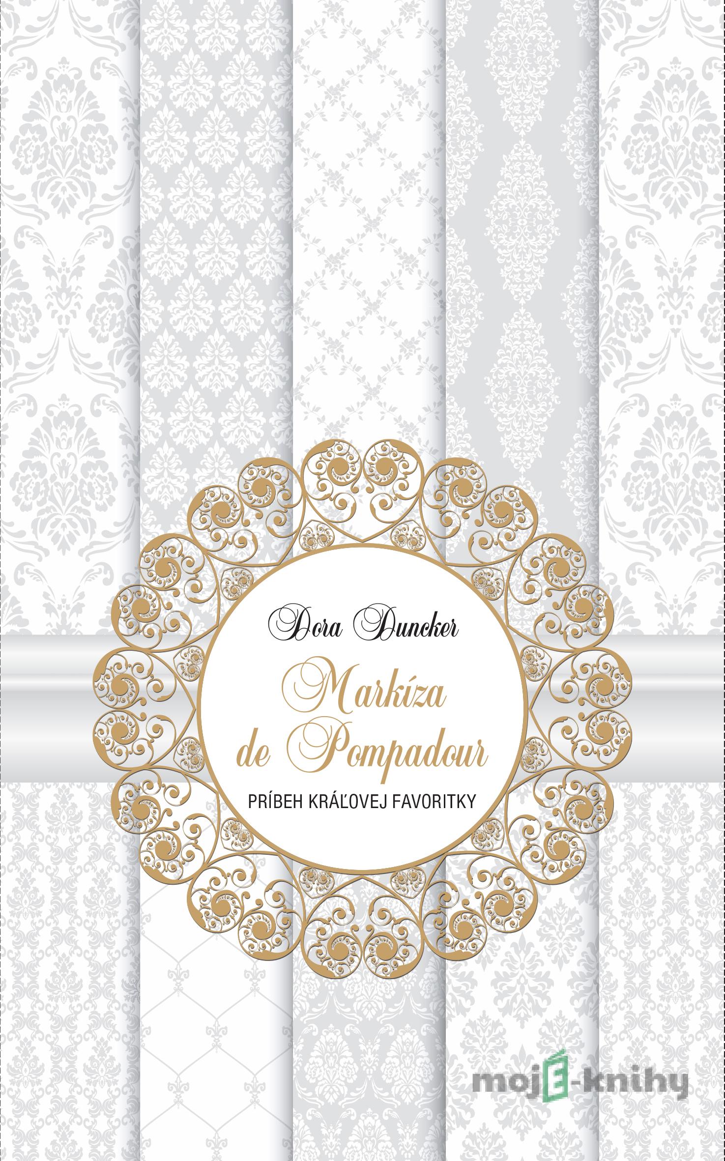 Markíza de Pompadour - Dora Duncker Markíza de Pompadour - Dora Duncker