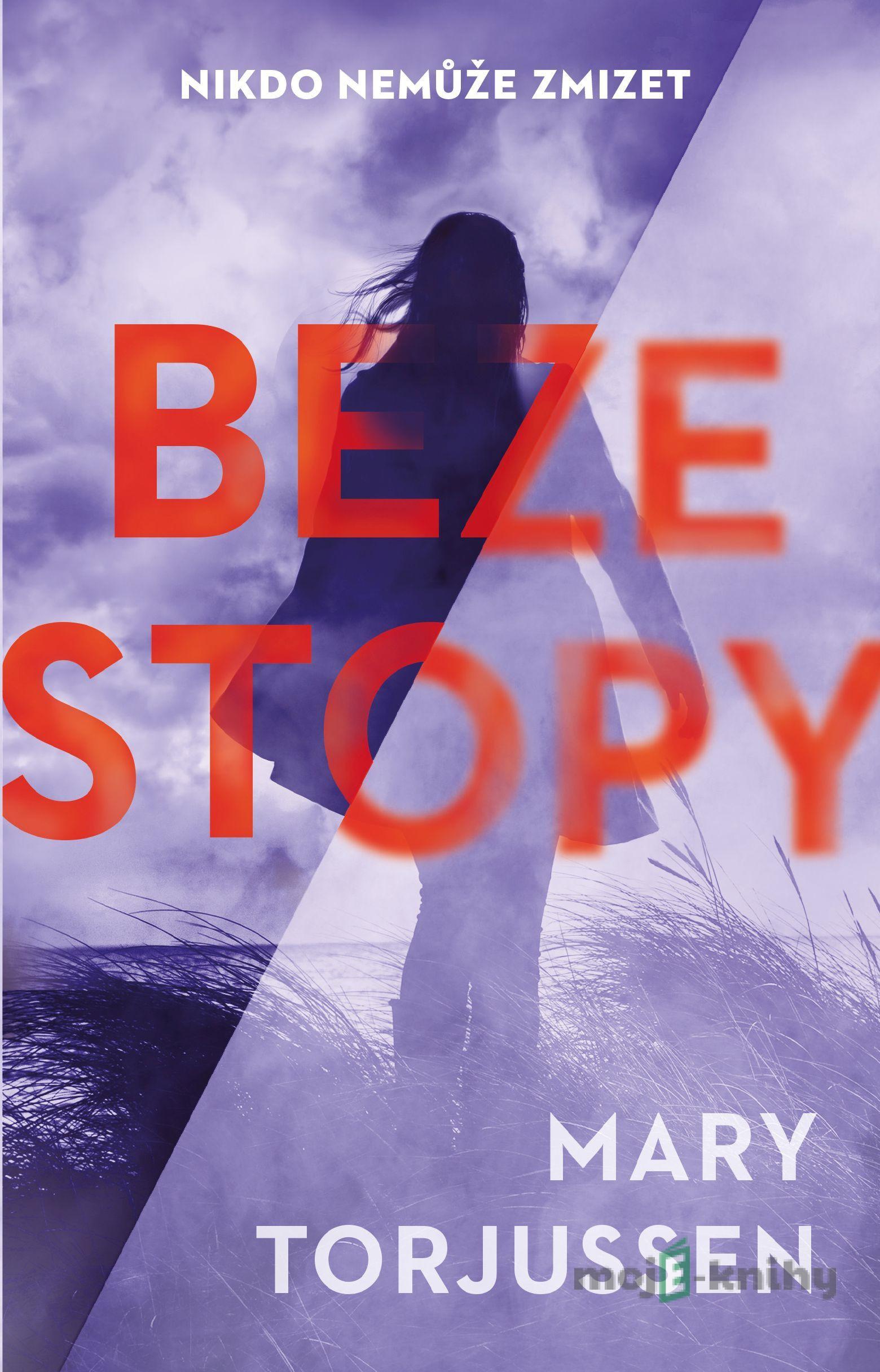 Beze stopy - Mary Torjussen Beze stopy - Mary Torjussen