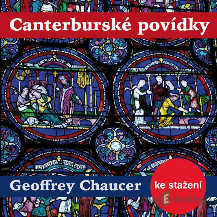 Canterburské povídky - Geoffrey Chaucer Canterburské povídky - Geoffrey Chaucer