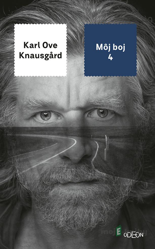 Môj boj 4. - Karl Ove Knausgard Môj boj 4. - Karl Ove Knausgard