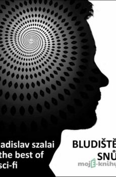 Bludiště snů, The Best of Sci-fi - Ladislav Szalai