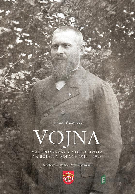 Vojna - Samuel Činčurák Vojna - Samuel Činčurák