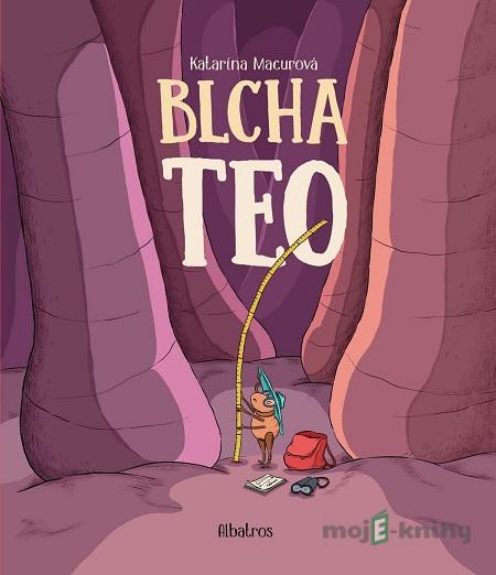 Blcha Teo - Katarína Macurová Blcha Teo - Katarína Macurová