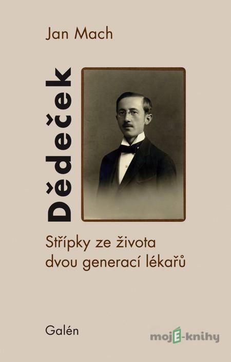 Dědeček - Jan Mach Dědeček - Jan Mach