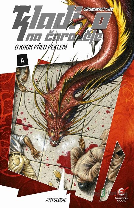 Kladivo na čaroděje - Kolektiv autorů Kladivo na čaroděje - Kolektiv autorů