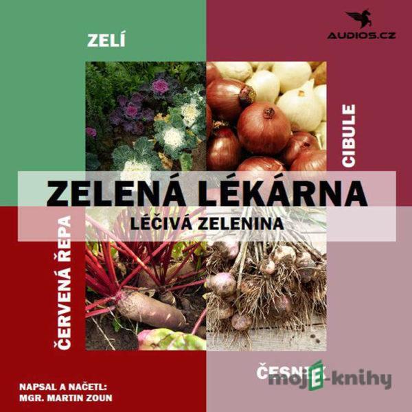 Léčivá zelenina - Martin Zoun