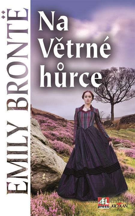 Na Větrné hůrce - Emily Brontë Na Větrné hůrce - Emily Brontë