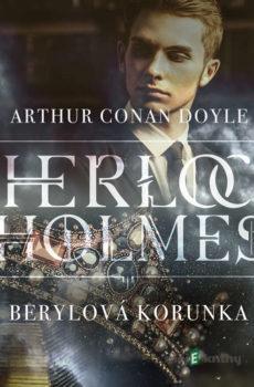 Berylová korunka - Arthur Conan Doyle