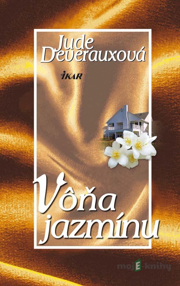 Vôňa jazmínu - Jude Deverauxová Vôňa jazmínu - Jude Deverauxová