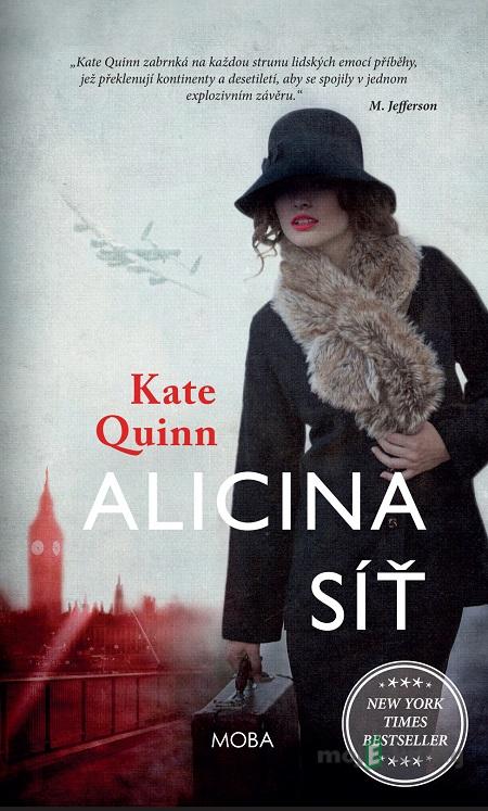 Alicina síť - Kate Quinn Alicina síť - Kate Quinn