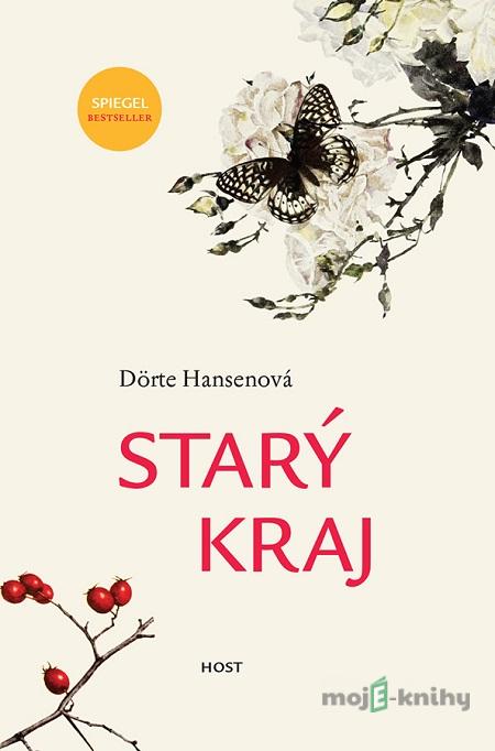 Starý kraj - Dörte Hansen Starý kraj - Dörte Hansen
