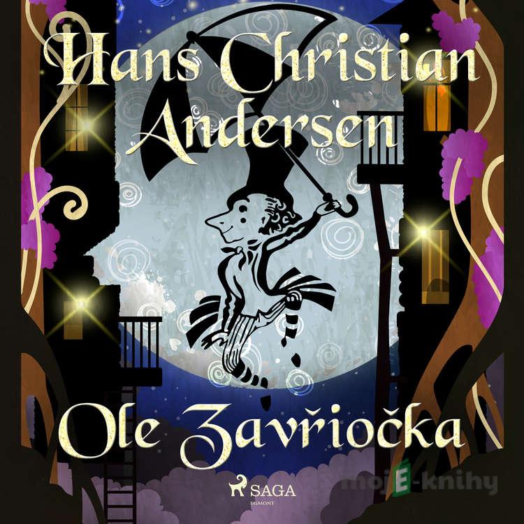 Ole Zavřiočka - H.c. Andersen Ole Zavřiočka - H.c. Andersen