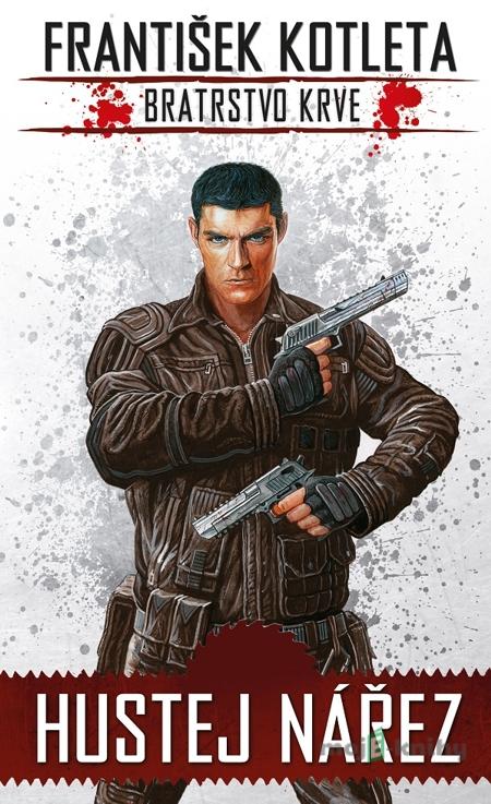 Hustej nářez - František Kotleta Hustej nářez - František Kotleta