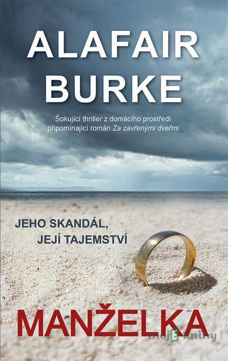Manželka - Burke Alafair Manželka - Burke Alafair