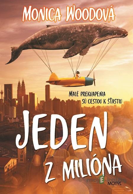 Jeden z milióna - Monica Woodová Jeden z milióna - Monica Woodová