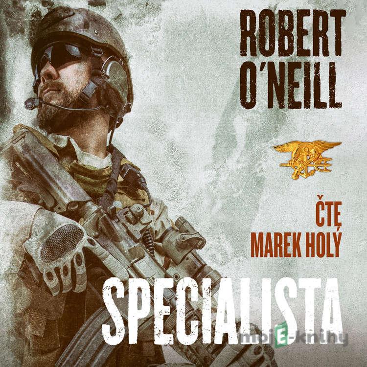 Specialista - Robert O'Neill Specialista - Robert O'Neill