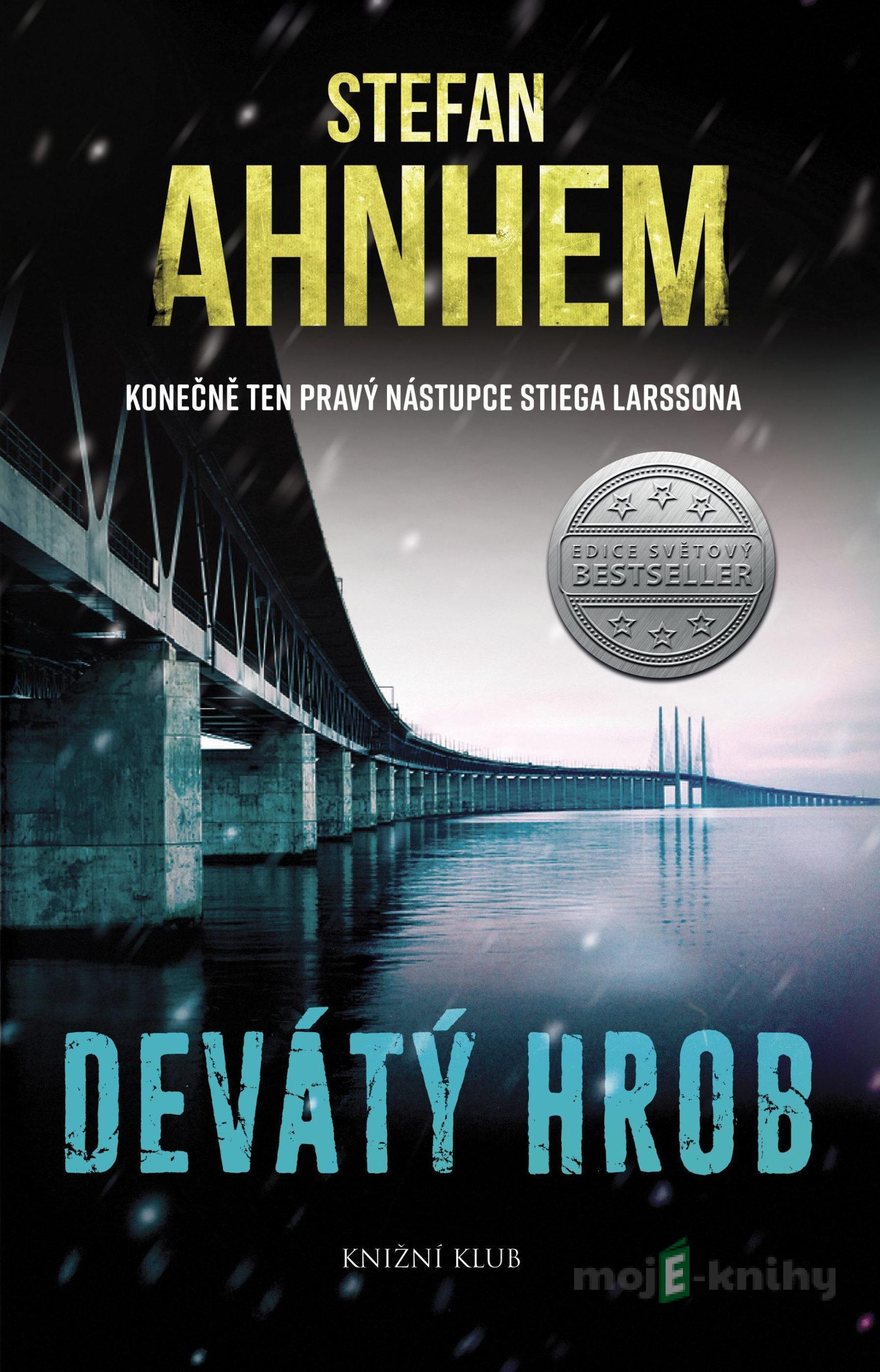 Devátý hrob - Stefan Ahnhem Devátý hrob - Stefan Ahnhem