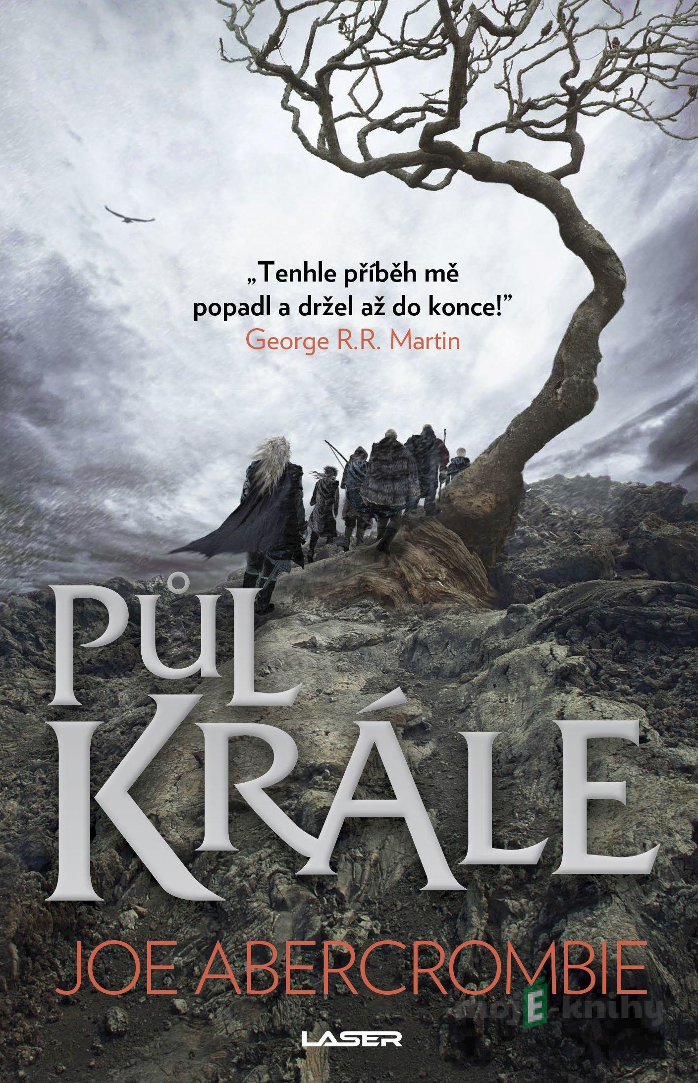 Půl krále - Joe Abercrombie Půl krále - Joe Abercrombie