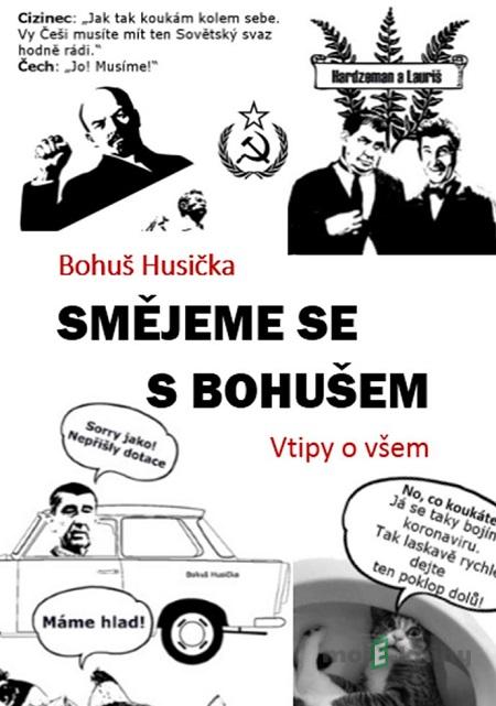 Smějeme se s Bohušem - Bohuš Husička Smějeme se s Bohušem - Bohuš Husička