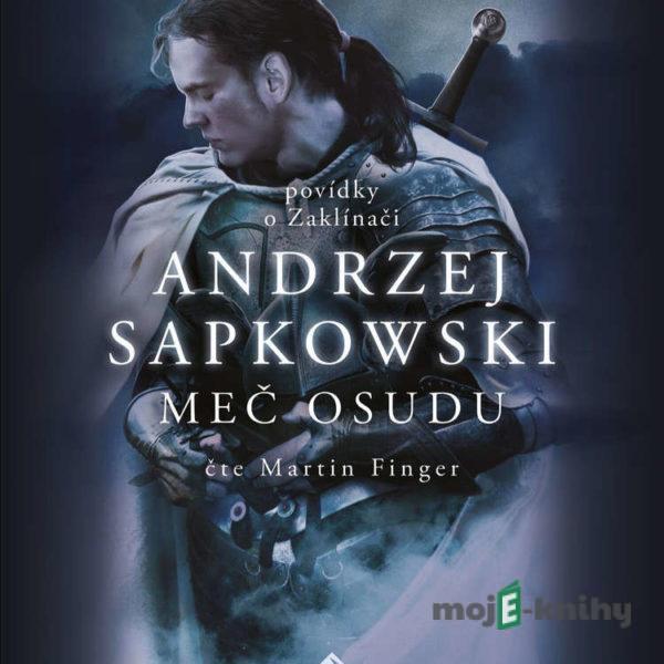 Meč osudu - Andrzej Sapkowski