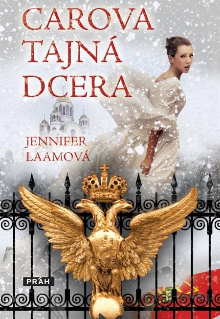Carova tajná dcera - Jennifer Laam Carova tajná dcera - Jennifer Laam