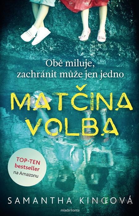 Matčina volba - Samantha King Matčina volba - Samantha King