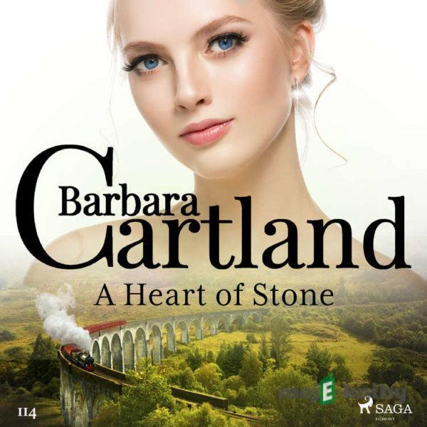 A Heart of Stone (Barbara Cartland’s Pink Collection 114) (EN) - Barbara Cartland