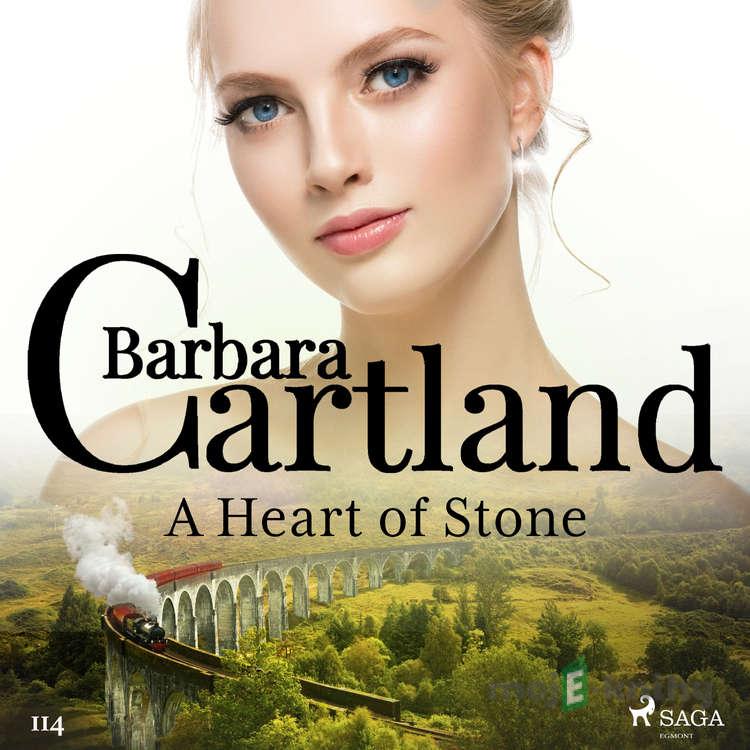 A Heart of Stone (Barbara Cartland’s Pink Collection 114) (EN) - Barbara Cartland A Heart of Stone (Barbara Cartland’s Pink Collection 114) (EN) - Barbara Cartland