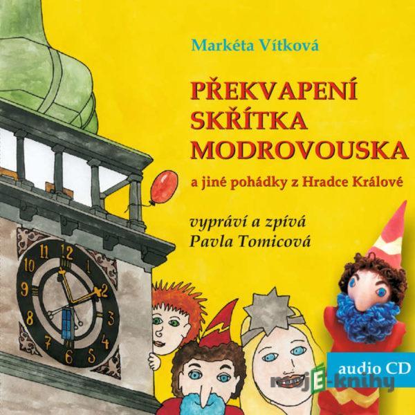 Překvapení skřítka Modrovouska - Markéta Vítková