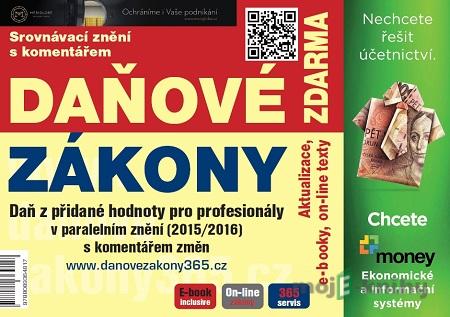 Daň z přidané hodnoty v paralelním znění 2015/2016 s komentářem novel - Kolektiv Daň z přidané hodnoty v paralelním znění 2015/2016 s komentářem novel - Kolektiv