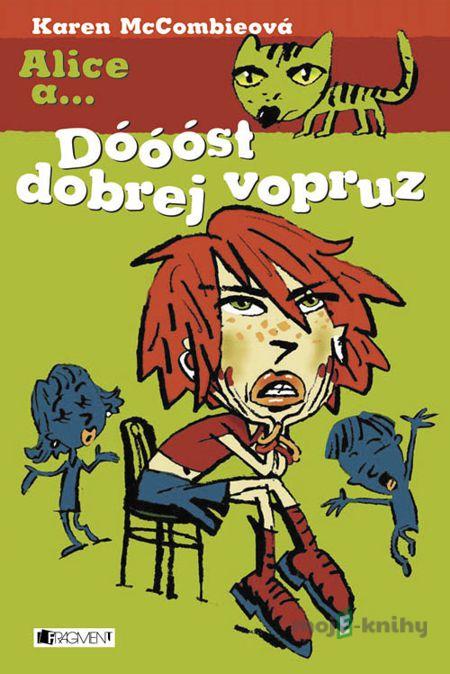 Dóóóst dobrej vopruz - Karen McCombieová Dóóóst dobrej vopruz - Karen McCombieová