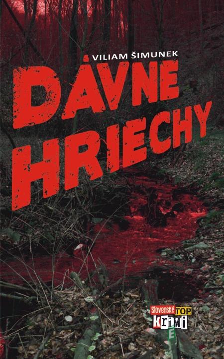 Dávne hriechy - Viliam Šimunek Dávne hriechy - Viliam Šimunek