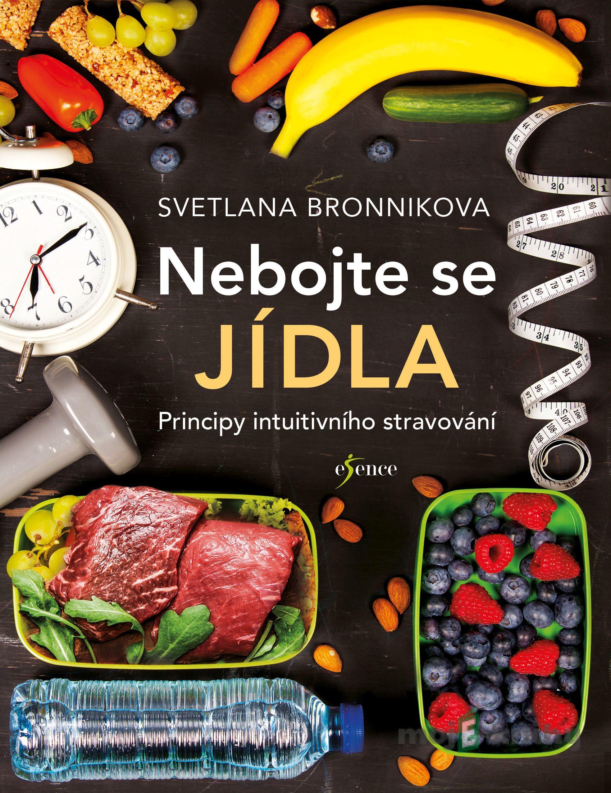 Nebojte se jídla - Svetlana Bronnikova Nebojte se jídla - Svetlana Bronnikova