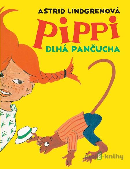 Pippi Dlhá pančucha - Astrid Lindgren Pippi Dlhá pančucha - Astrid Lindgren