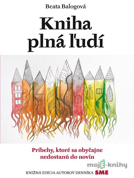 Kniha plná ľudí - Beata Baloghová Kniha plná ľudí - Beata Baloghová