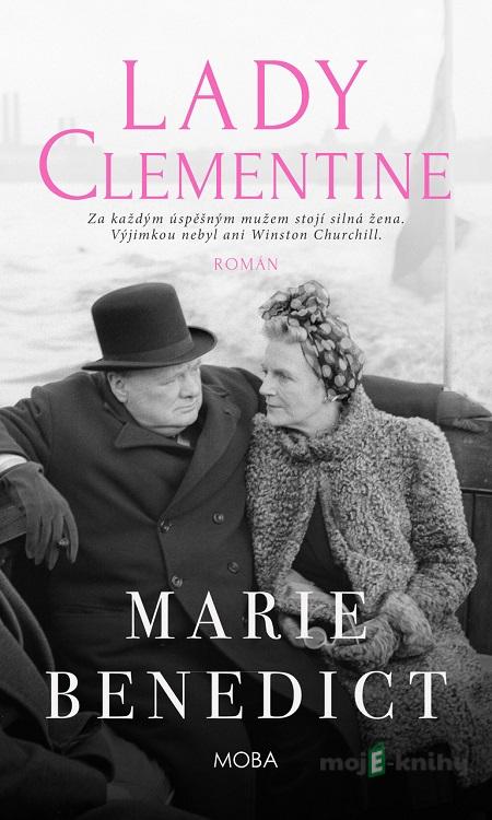 Lady Clementine - Marie Benedict Lady Clementine - Marie Benedict
