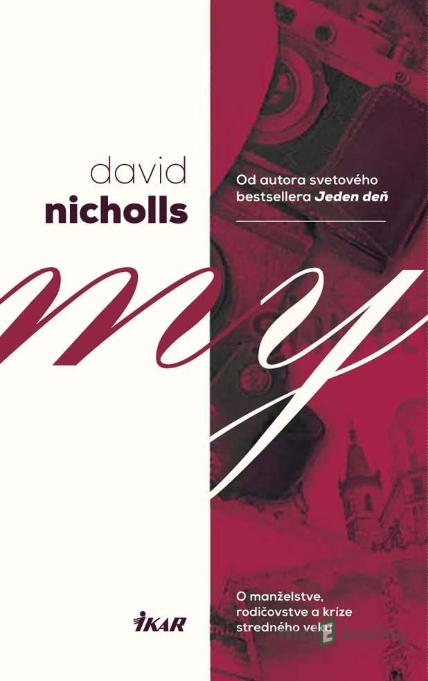 My - David Nicholls My - David Nicholls