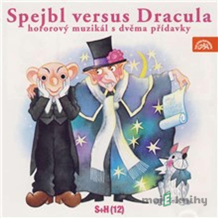 Spejbl versus Dracula - Vladimír Straka,Ivo Fischer,Miloš Kirschner,Helena Philippová Spejbl versus Dracula - Vladimír Straka,Ivo Fischer,Miloš Kirschner,Helena Philippová