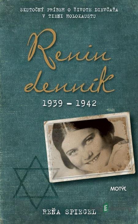 Renin denník (1939-1942) - Renia Spiegel Renin denník (1939-1942) - Renia Spiegel