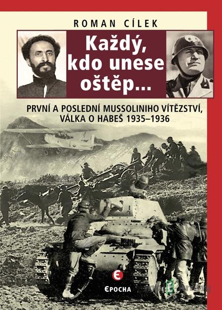 Každý, kdo unese oštěp… - Roman Cílek Každý, kdo unese oštěp… - Roman Cílek