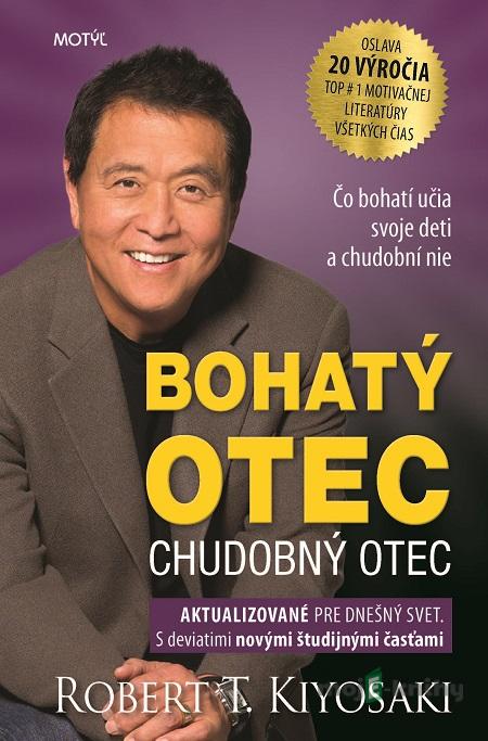Bohatý otec, chudobný otec - Robert T. Kiyosaki Bohatý otec, chudobný otec - Robert T. Kiyosaki