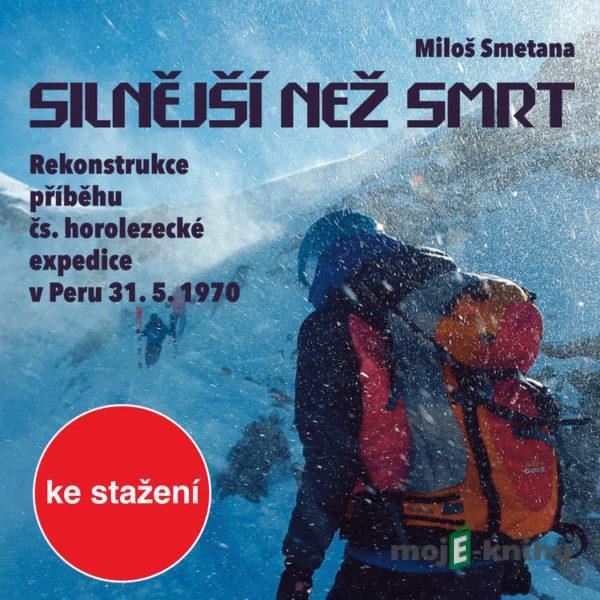 Silnější než smrt - Miloš Smetana