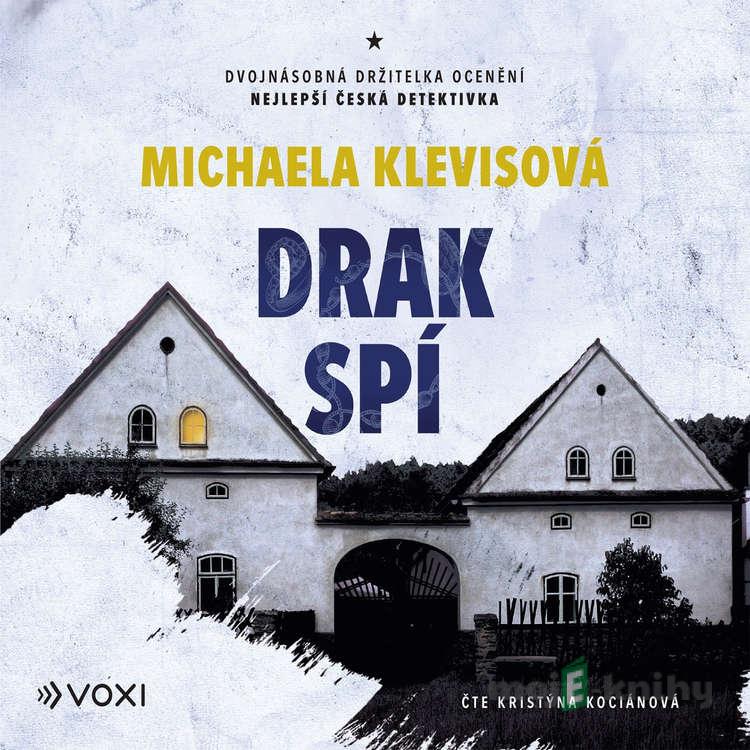 Drak spí - Michaela Klevisová Drak spí - Michaela Klevisová