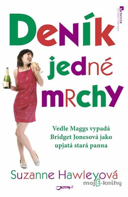 Deník jedné mrchy - Suzanne Hawley Deník jedné mrchy - Suzanne Hawley