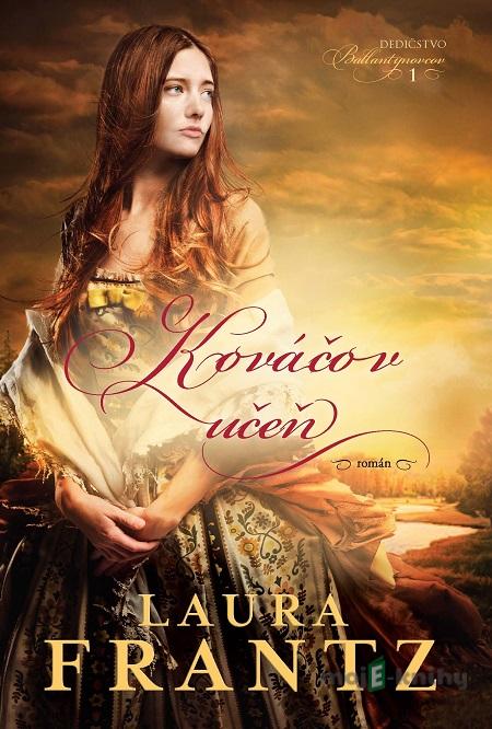 Kováčov učeň - Laura Frantz Kováčov učeň - Laura Frantz