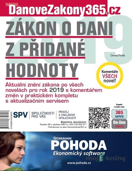 Daň z přidané hodnoty 2019 s komentářem změn Daň z přidané hodnoty 2019 s komentářem změn